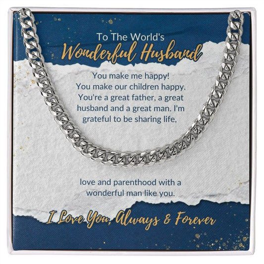 To The World's Wonderful Husband - I Love You - Cuban Link Chain