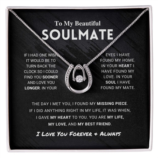 To My Beautiful Soulmate - Lucky In Love Necklace