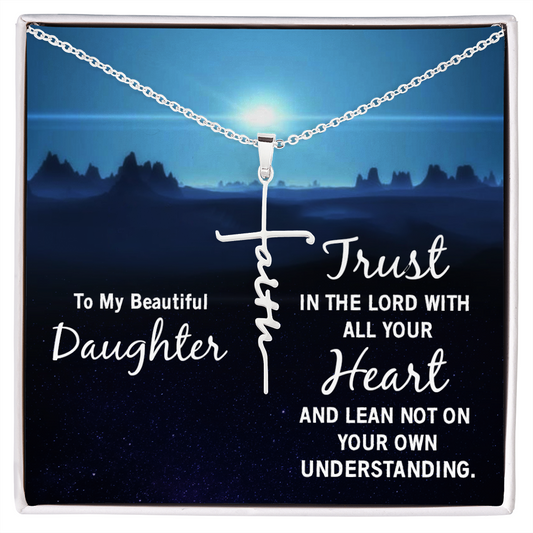 To My Beautiful Daughter - Faith Cross Necklace