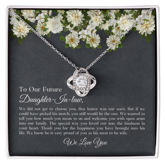 To Our Future Daughter-In-Law  - We Love You - Love Knot Necklace