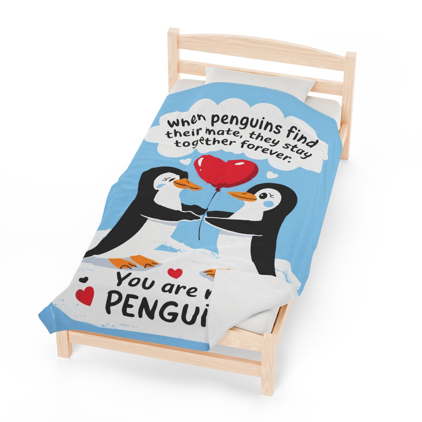 You Are My Penguin - Couples Blanket Gift