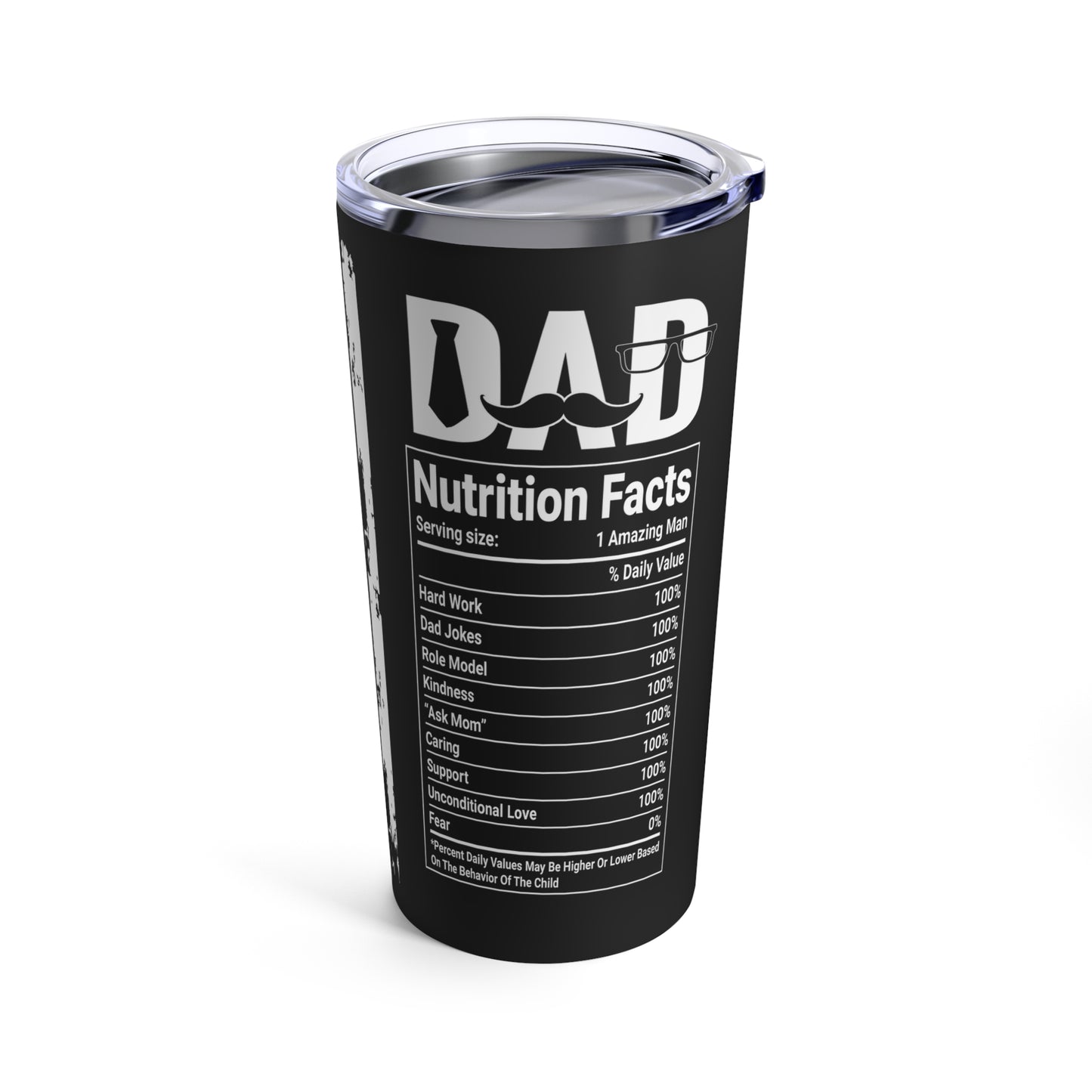 Dad Gift "Nutrition Facts" Tumbler 20oz