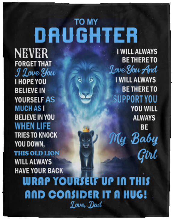Daughter - Never Forget - Blanket From Dad