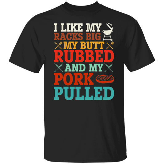 I Like My Racks Big - Funny T-Shirt