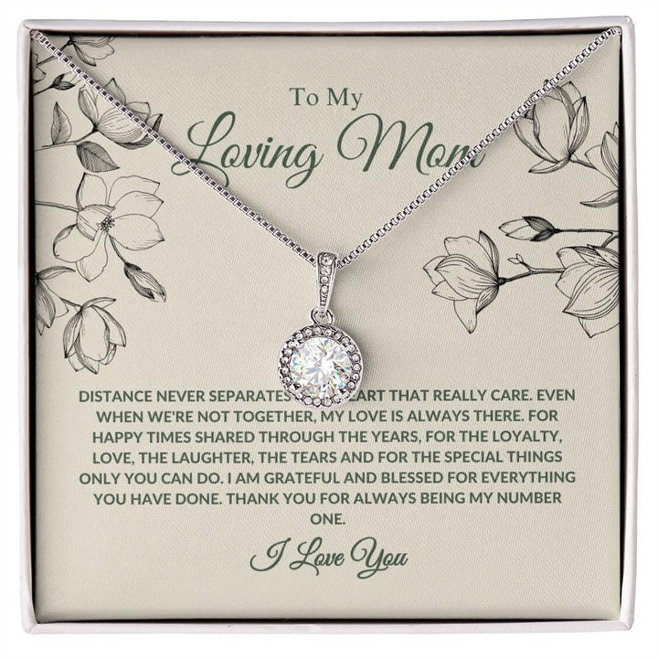 To My Loving Mom - My Number One - Eternal Hope Necklace