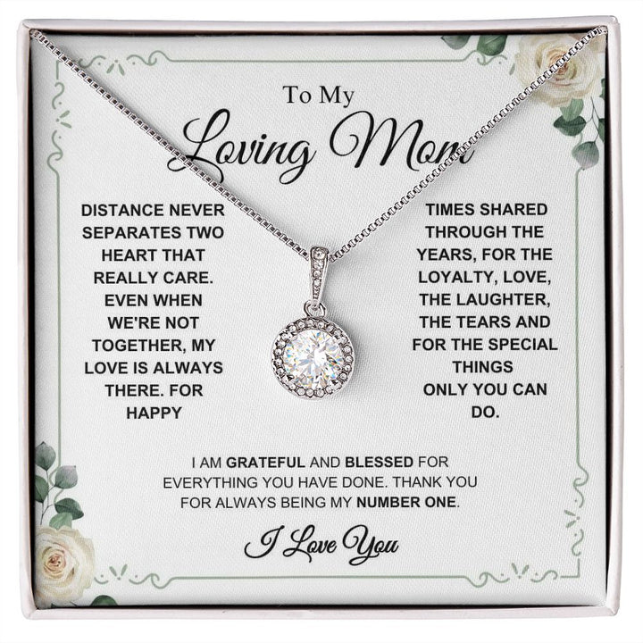 To My Loving Mom - My Number One - Eternal Hope Necklace