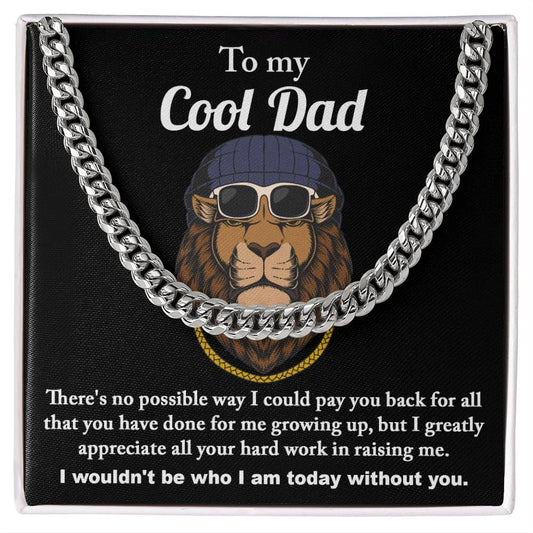 To My Dad - Cool Dad - Cuban Link Chain