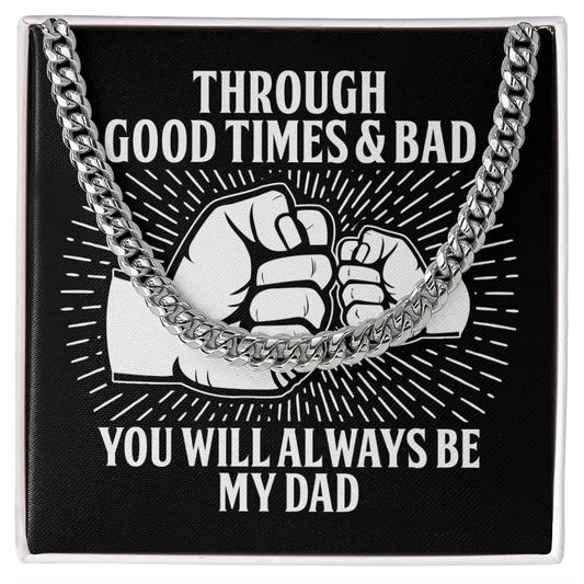 Dad - Be My Dad - Cuban Link Chain
