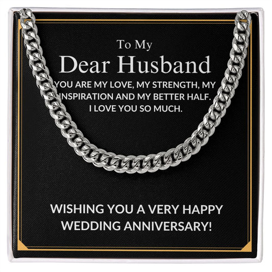 To My Dear Husband - My Better Half - Cuban Link Chain