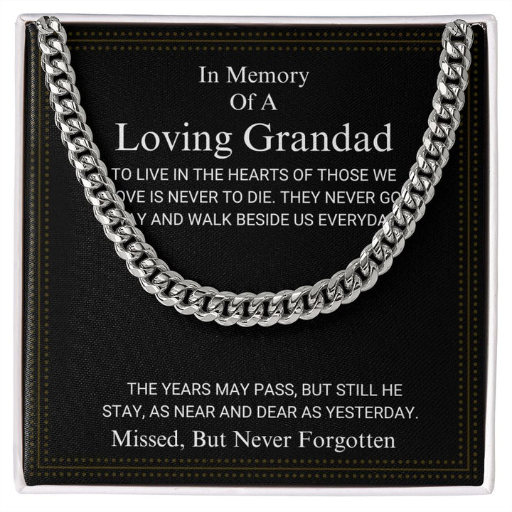 In Memory Of A Loving Grandad - Never Forgotten - Cuban Link Chain