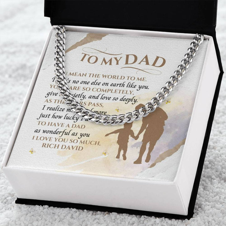 To My Dad - Cuban Link Chain