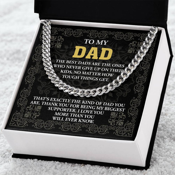 To My Dad - Kind Of Dad - Cuban Link Chain