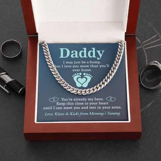 Daddy - My Hero - Cuban Link Chain from Mommy's Tummy