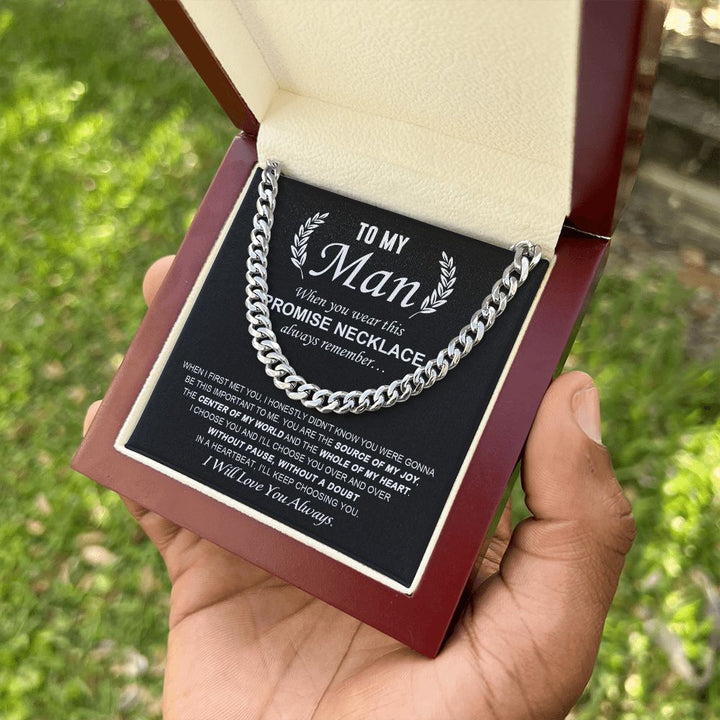 To My Man - Promise Necklace - Cuban Link Chain