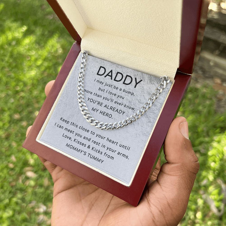 Daddy - My Hero - Cuban Link Chain from Mommy's Tummy