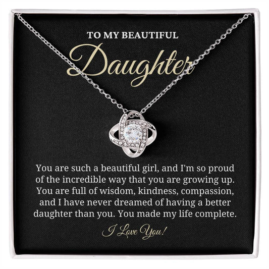 To My Beautiful Daughter - Love Knot Necklace