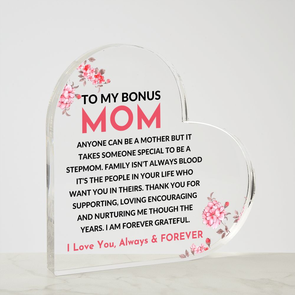Bonus Mom - Heart Shaped Acrylic Plaque