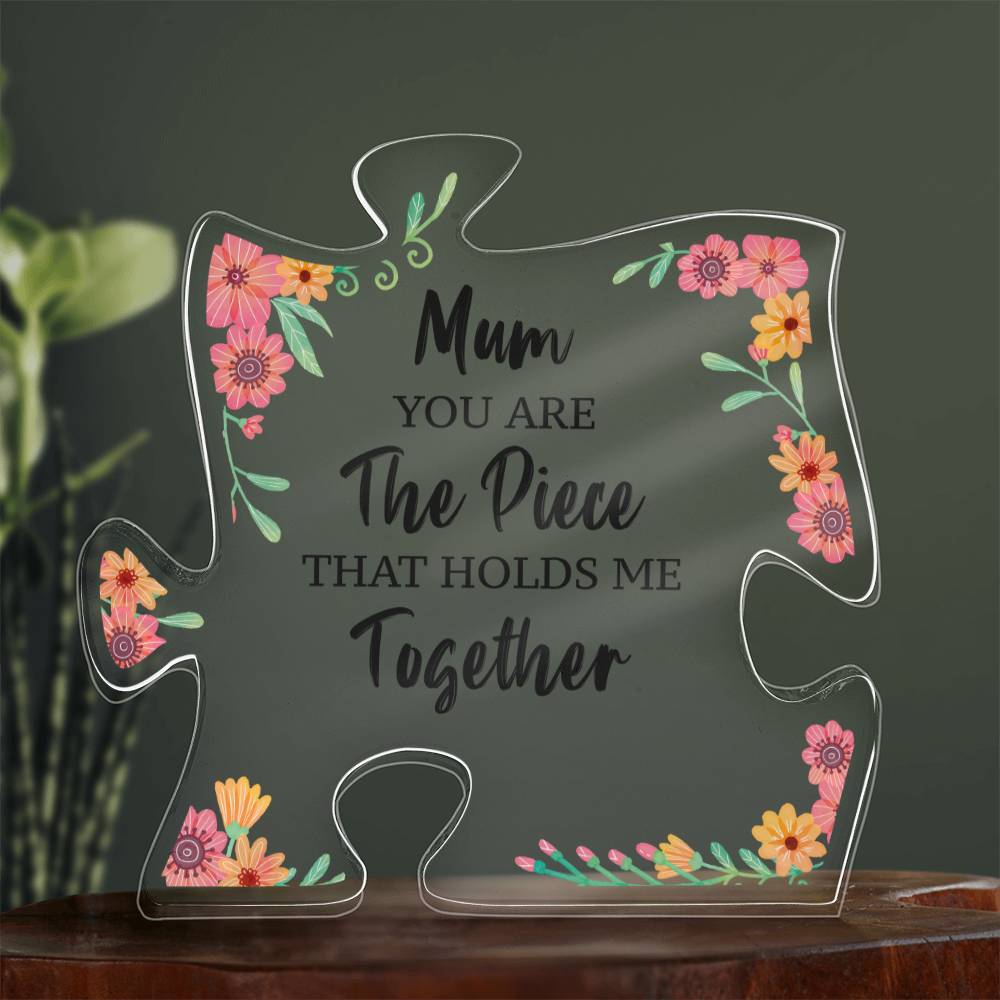 Mom - Hold Me Together - Acrylic Puzzle Plaque