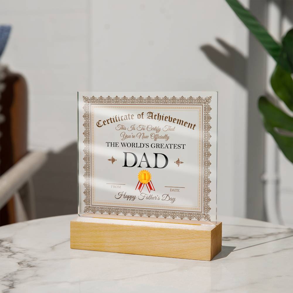 Dad Certificate of Achievement Acrylic Plaque