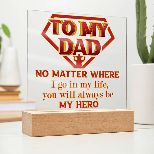 Dad - My Hero - Acrylic Square