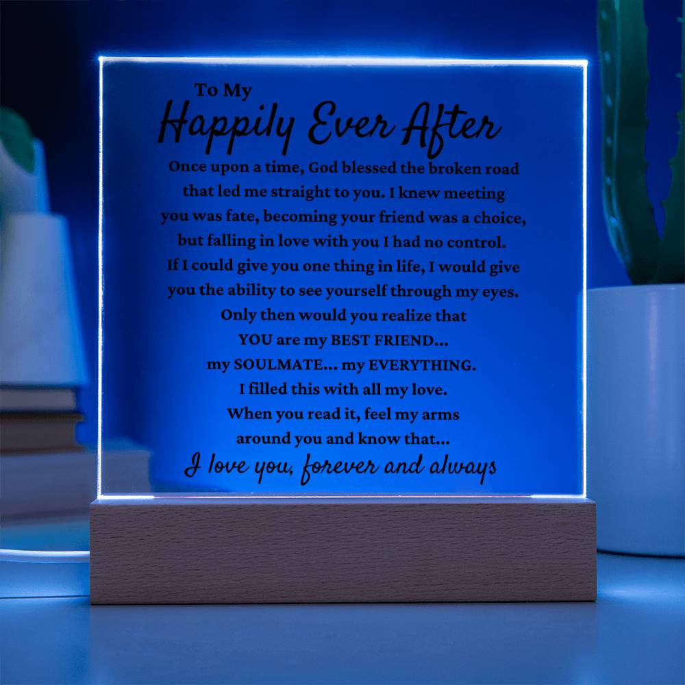 To My Happily Ever After - Acrylic Square