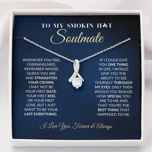 To My Smokin Hot Soulmate - Alluring Beauty Necklace