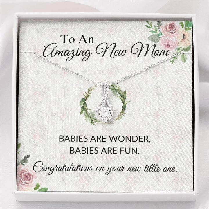 To An Amazing New Mom - Congratulations - Alluring Beauty Necklace
