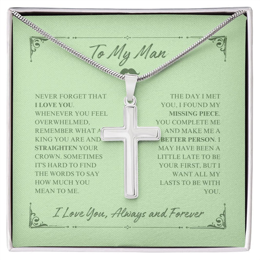 To My Man - My Missing Piece - Artisan Cross Necklace