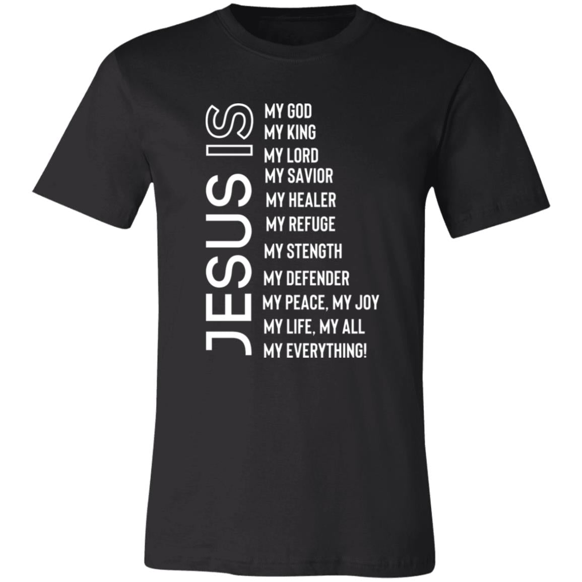 Jesus - My Everything - Unisex Jersey Short-Sleeve T-Shirt