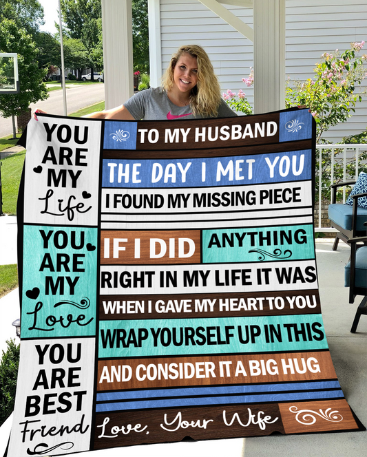 To My Husband - My Life -Blanket