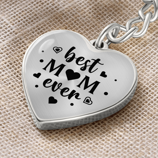 Best Mom Ever - Graphic Heart Keychain