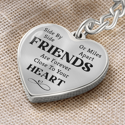 Friends are Forever Close to Your Heart - Graphic Heart Keychain