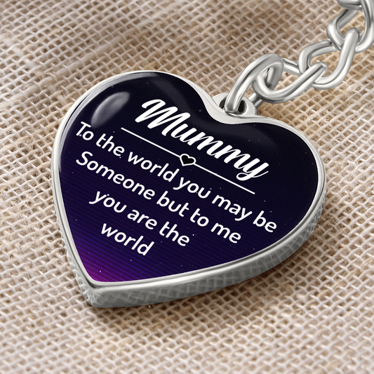Mummy You are the World - Graphic Heart Keychain