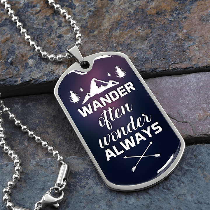 Wander Often Wonder Always - Graphical Dog Tag & Ball chain (steel)