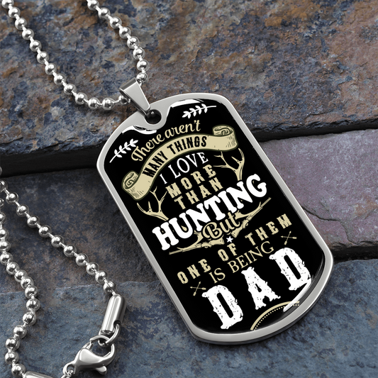 Hunting DAD - Graphical Dog Tag & Ball Chain