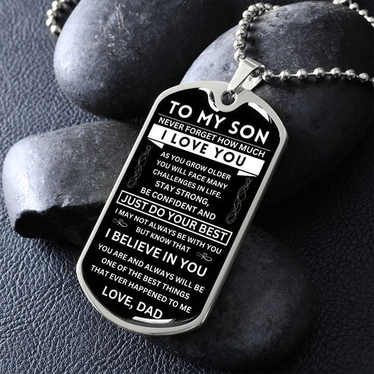To My Son - Never Forget - Dog Tag - Military Ball Chain