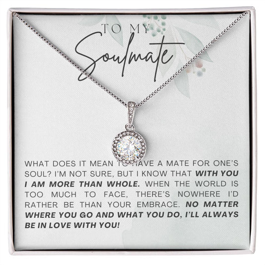 Soulmate - Be In Love - Eternal Hope Necklace