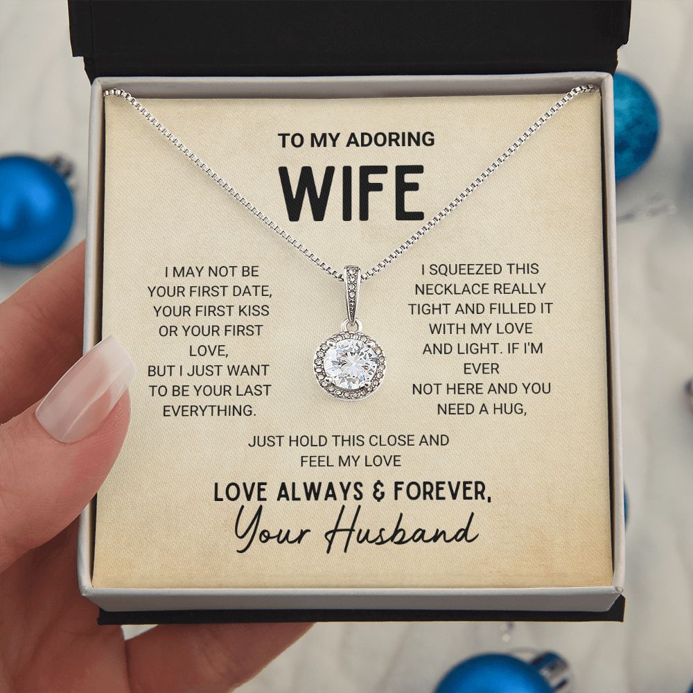 Wife - Your Last Everything - Eternal Hope Necklace