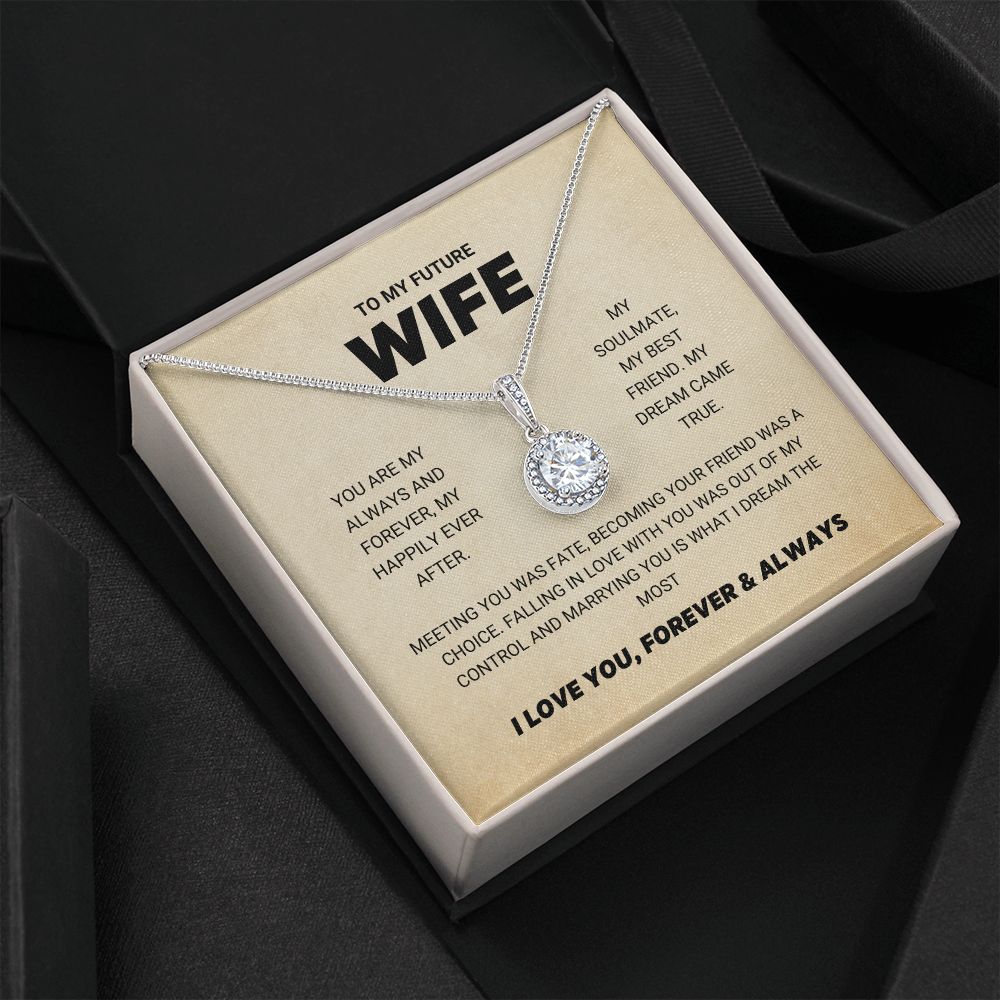 Future Wife - Always And Forever - Eternal Hope Necklace