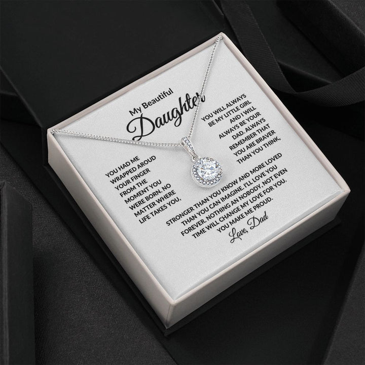 My Beautiful Daughter - You Make Me Proud - Eternal Hope Necklace