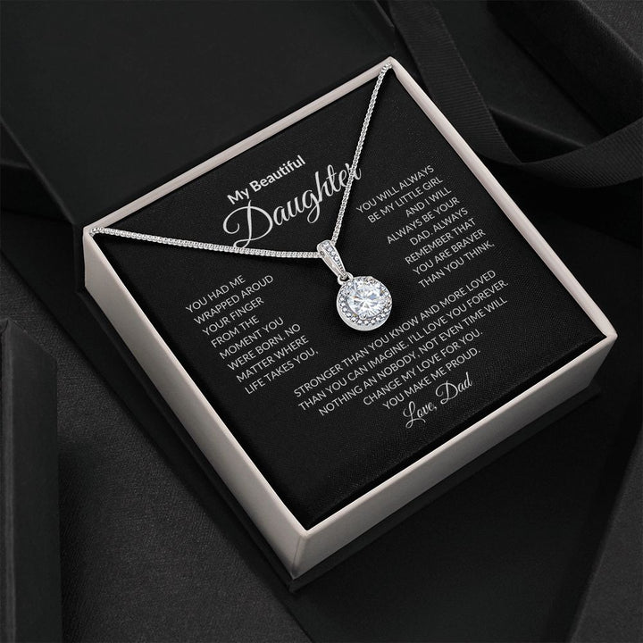 My Beautiful Daughter - You Make Me Proud - Eternal Hope Necklace