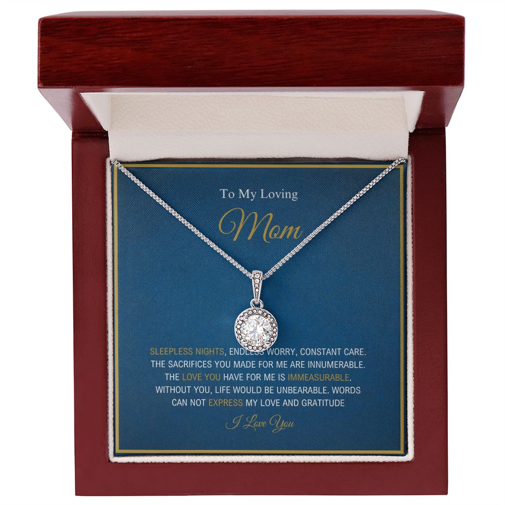 To My Loving Mom - Love And Gratitude - Eternal Hope Necklace