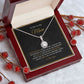 To My Loving Mom - Love And Gratitude - Eternal Hope Necklace