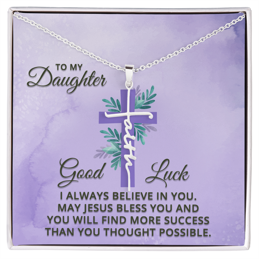 I Always Believe In You - Faith Cross Necklace