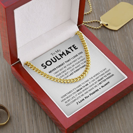 Soulmate - Never Forget - Cuban Link Chain