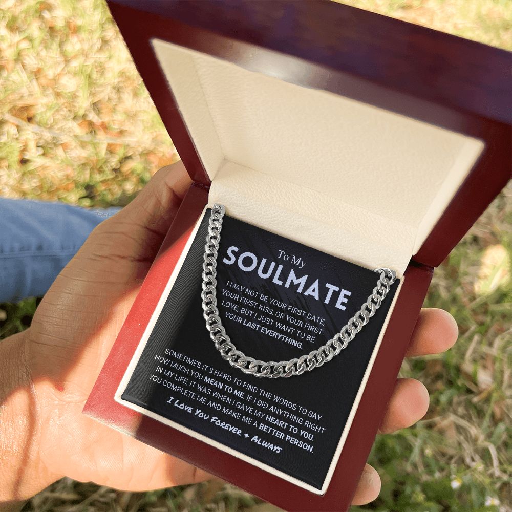Soulmate - Last Everything - Cuban Chain