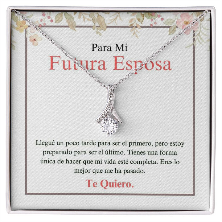 Para Mi Futura Esposa - Lo Mejor Que - Alluring Beauty Necklace