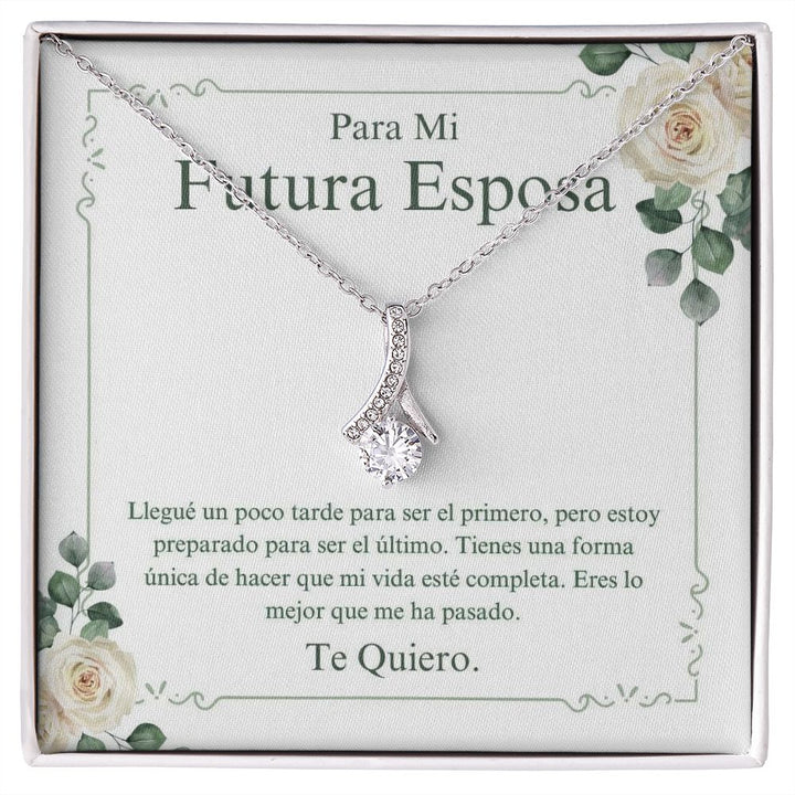 Para Mi Futura Esposa - Lo Mejor Que - Alluring Beauty Necklace