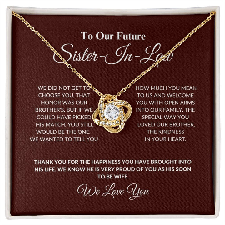 To Our Future Sister-In-Law - The One - Love Knot Necklace