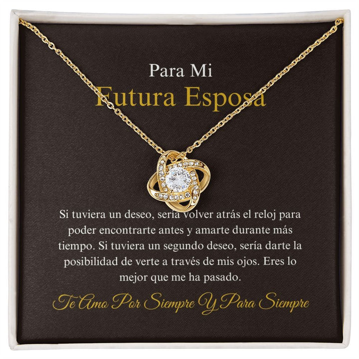 Para Mi Futura Esposa - Lo Mejor Que - Love Knot Necklace